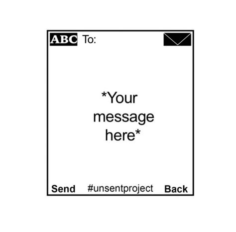 a collection of unsent messages|About The Unsent Project